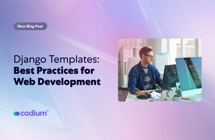 Django Templates: Best Practices for Web Development