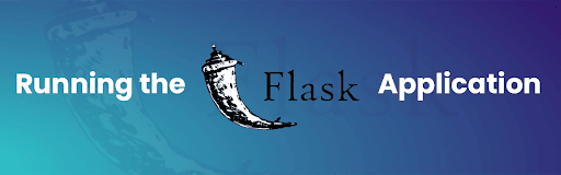 Running the Flask application