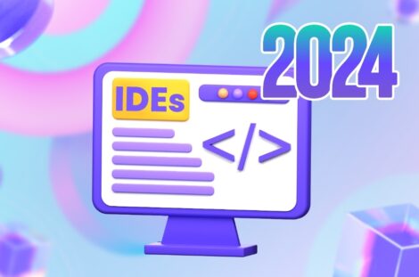 Why IDEs are Essential for Developers in 2024